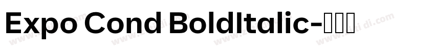 Expo Cond BoldItalic字体转换